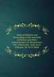 Notes of Debates and Proceedings of the Assembly of Divines and Other Commissioners at Westminster, Feb. 1644 to Jan. 1645, by G. Gillespie. Ed. by D. Meek, 