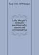 Lady Morgan's memoirs: autobiography, diaries and correspondence, Lady 1783-1859 Morgan 