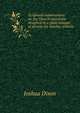 Scriptural examinations on the Church catechism: designed as a plain manual of divinity for Sunday-schools, Joshua Dixon 