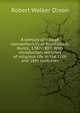 A century of village nonconformity at Bluntisham, Hunts., 1787-1887: With introductory sketches of religious life in the 17th and 18th centuries, Robert Walker Dixon 