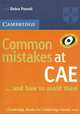 Cambridge Books For Cambridge Exams. Common Mistakes at CAE... and How to Avoid Them, Debra Powell 
