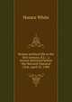 Roman political life in the first century, B.C.: a lecture delivered before the Harvard Classical Club, April 25, 1900, Horace White 
