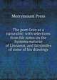 The poet Gray as a naturalist: with selections from his notes on the Systema naturae of Linnaeus, and facsimiles of some of his drawings, Merrymount Press 