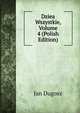 Dziea Wszystkie, Volume 4 (Polish Edition), Jan Dugosz 