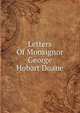 Letters Of Monsignor George Hobart Doane, 