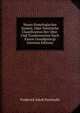 Neues Pomologisches System, Oder Naturliche Classification Der Obst- Und Traubensorten Nach Einem Grundprincip (German Edition), Frederick Jakob Dochnahl 