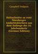 Holzschnitte zu zwei Nurnberger Andachtsbuchern aus dem Anfange des 16. Jahrhunderts (German Edition), Campbell Dodgson 