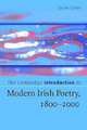 The Cambridge Introduction to Modern Irish Poetry, 1800-2000, Quinn Justin 