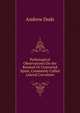 Pathological Observations On the Rotated Or Contorted Spine, Commonly Called Lateral Curvature, Andrew Dods 