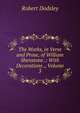 The Works, in Verse and Prose, of William Shenstone .: With Decorations ., Volume 3, Robert Dodsley 