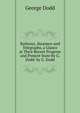 Railways, Steamers and Telegraphs, a Glance at Their Recent Progress and Present State By G. Dodd. by G. Dodd, George Dodd 