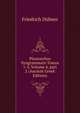 Ploutarchos Syngrammatn Tomos 1-5, Volume 4, part 2 (Ancient Greek Edition), Friedrich Dubner 