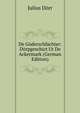 De Goderschlachter: Dorpgeschict Ut De Ackermark (German Edition), Julius Dorr 