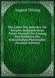 Die Lehre Des Sokrates Als Sociales Reformsystem: Neuer Versuch Zur Losung Des Problems Der Sokratischen Philosophie (German Edition), August Doring 