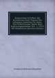 Gesammelte Schriften: Bd. Grundlinien Einer Theorie Des Lehrplans, Zunachst Fur Volks- Und Mittelschulen. Nebst Dem Erganzungsaufsatze: Die . 2, 170 P. Der Didaktische (German Edition), Friedrich Wilhelm Dorpfeld 