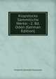 Klopstocks Sammtliche Werke: -2. Bd. Oden (German Edition), Friedrich Gottlieb Klopstock 
