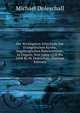 Die Wichtigsten Schicksale Der Evangelischen Kirche, Augsburgischen Bekenntnisses, in Ungarn, Vom Jahre 1520 Bis 1608 By M. Doleschall. (German Edition), Michael Doleschall 