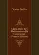 L'?me Dans Les Ph?nom?nes De Conscience (French Edition), Charles Dollfus 