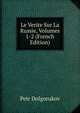Le Verite Sur La Russie, Volumes 1-2 (French Edition), Petr Dolgorukov 
