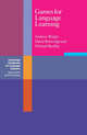 Cambridge Handbooks for Language Teachers. Games for Language Learning. Third Edition, Andrew Wright, David Betteridge 
