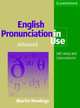 English Pronunciation in Use. Advanced. Book with answers: Self-study and classroom use, Martin Hewings 