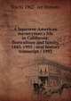 A Japanese-American nurseryman's life in California: floriculture and family, 1883-1992 : oral history transcript / 1993, Toichi 1902- ive Domoto 