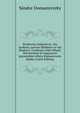 Rimbertus Anskariusa; vita Anskarii, auctore Rimberto et vita Rimberti. Forditotta Olah Mihaly. Bevezetessel es magyarazo jegyzetekkel ellatta Domanovszky Sandor (Latin Edition), Sandor Domanovszky 