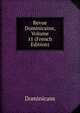 Revue Dominicaine, Volume 11 (French Edition), Dominicans 