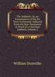 The Sabbath: Or, an Examination of the Six Texts Commonly Adduced from the New Testament in Proof of a Christian Sabbath, Volume 2, William Domville 