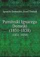 Pamitniki Ignacego Domejki. (1831-1838), Ignacio Domeyko 