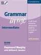 Grammar in Use Intermediate with Answers. Self-study Reference and Practice for Students of English (+CD), Рэймонд Мерфи, William R. Smalzer 