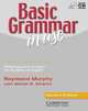 Basic Grammar in Use. Second Edition. Student's Book without answers + AudioCD, Рэймонд Мерфи, William R. Smalzer 