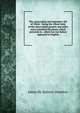The Apocryphal and legendary life of Christ ; being the whole body of the Apocryphal gospels and other extra canonical literature which pretends to . which has not before appeared in English., James De Quincey Donehoo 