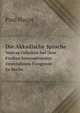 Die Akkadische Sprache. Vortrag Gehalten Auf Dem Fnften Internationalen Orientalisten-Congresse Zu Berlin, Paul Haupt 