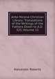 Ante-Nicene Christian Library: Translations of the Writings of the Fathers Down to A.D. 325, Volume 11, Alexander Roberts 