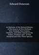 An Epitome of the Natural History of the Insects of New Holland, New Zealand, New Guinea, Otaheite, and Other Islands in the Indian, Southern and . of One Hundred and Fifty-Three Species, Edward Donovan 