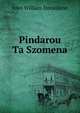 Pindarou Ta Szomena, John William Donaldson 
