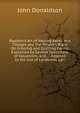 Bayldon's Art of Valuing Rents and Tillages and the Tenant's Right On Entering and Quitting Farms: Explained by Several Specimens of Valuations, and . : Adapted to the Use of Landlords, Lan, John Donaldson 