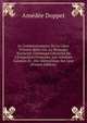 Le Commissionnaire De La Ligue D'Outre-Rhin: Ou, Le Messager Nocturne. Contenant L'Histoire De L'?migration Fran?aise, Les Aventure Galantes Et . Des Instructions Sur Leur (French Edition), Amedee Doppet 