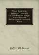 "Their Majesties' servants": annals of the English stage from Thomas Betterton to Edmund Kean, Doran, Dr. (John), 1807-1878 