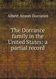 The Dorrance family in the United States: a partial record, Albert Anson Dorrance 