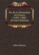 Pic de la Mirandole en France (1485-1488) (French Edition), Leon Dorez 