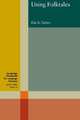 Cambridge Handbooks for Language Teachers. Using Folktales, Eric K. Taylor 