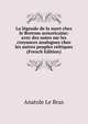La legende de la mort chez le Bretons armoricains: avec des notes sur les croyances analogues chez les autres peuples celtiques (French Edition), Anatole le Braz 