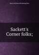 Sackett's Corner folks;, Harry M. [from old catalog] Doty 