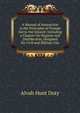 A Manual of Instruction in the Principles of Prompt Aid to the Injured: Including a Chapter On Hygiene and Disinfection, Designed for Civil and Military Use, Alvah Hunt Doty 