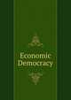 Economic Democracy, 