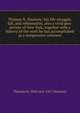 Thomas N. Doutney: his life-struggle, fall, and reformation, also a vivid pen-picture of New York, together with a history of the work he has accomplished as a temperance reformer, Thomas N. 1845 or 6-1917 Doutney 
