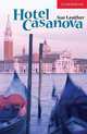 Hotel Casanova. Level 1 Beginner/Elementary, Sue Leather 