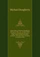 Prison diary, of Michael Dougherty, late Co. B, 13th., Pa., cavalry. While confined in Pemberton, Barrett's, Libby, Andersonville and other southern . the same time, 122 dying in Andersonville, Michael Dougherty 